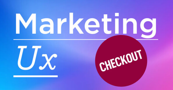 Marketing UX checkout